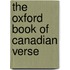 The Oxford Book Of Canadian Verse
