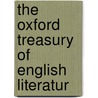 The Oxford Treasury Of English Literatur by Grace Eleanor Hadow