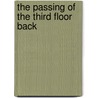 The Passing Of The Third Floor Back by Unknown