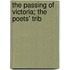 The Passing Of Victoria; The Poets' Trib