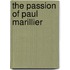 The Passion Of Paul Marillier