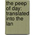 The Peep Of Day: Translated Into The Lan