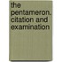 The Pentameron. Citation And Examination