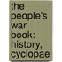 The People's War Book: History, Cyclopae