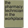 The Pharmacy Technician In The Workplace door Something Learnsomething Inc