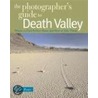 The Photographer's Guide to Death Valley door Shellye Poster