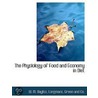 The Physiology Of Food And Economy In Di by Sir William Maddock Bayliss