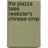 The Piazza Tales (Webster's Chinese-Simp by Reference Icon Reference