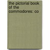 The Pictorial Book Of The Commodores: Co door Onbekend