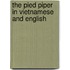 The Pied Piper In Vietnamese And English