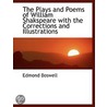 The Plays And Poems Of William Shakspear by Edmond Boswell