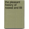The Pleasant History Of Roswal And Lilli door See Notes Multiple Contributors