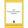 The Poems Of George D. Prentice door Onbekend