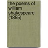 The Poems Of William Shakespeare (1855) by Unknown