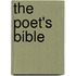 The Poet's Bible