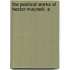 The Poetical Works Of Hector Macneill, E