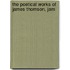 The Poetical Works Of James Thomson, Jam