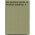 The Poetical Works Of Thomas Traherne, 1