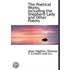 The Poetical Works, Including The Shephe