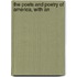 The Poets And Poetry Of America, With An