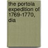 The Portola Expedition Of 1769-1770, Dia