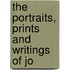 The Portraits, Prints And Writings Of Jo