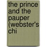 The Prince And The Pauper (Webster's Chi by Reference Icon Reference