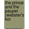 The Prince And The Pauper (Webster's Kor door Reference Icon Reference