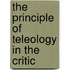 The Principle Of Teleology In The Critic