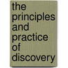 The Principles And Practice Of Discovery door Edward Bray