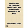 The Principles And Progress Of English P door Clement Calhoun Young