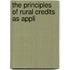 The Principles Of Rural Credits As Appli