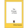 The Protege: A Poem by Unknown