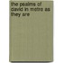 The Psalms Of David In Metre As They Are