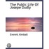 The Public Life Of Josepe Dudly