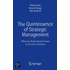 The Quintessence Of Strategic Management