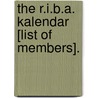The R.I.B.A. Kalendar [List Of Members]. door Architects Royal Institute