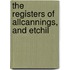 The Registers Of Allcannings, And Etchil