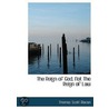 The Reign Of God, Not The Reign Of Law by Thomas Scott Bacon