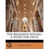 The Religious Feeling. A Study For Faith