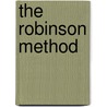 The Robinson Method door Elmer Rice