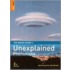 The Rough Guide to Unexplained Phenomena