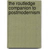 The Routledge Companion to Postmodernism door Stuart Sim