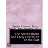 The Sacred Books And Early Literature Of door R. Horne