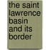 The Saint Lawrence Basin And Its Border