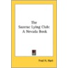 The Sazerac Lying Club: A Nevada Book door Onbekend