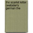 The Scarlet Letter (Webster's German The