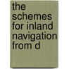 The Schemes For Inland Navigation From D door Onbekend