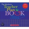 The Scholastic Teacher Plan Book Updated door Tonya Ward-Singer