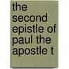 The Second Epistle Of Paul The Apostle T door Reverend Alfred Plummer